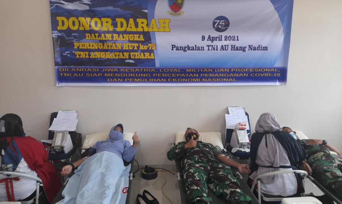 Lanud Hang Nadim Gelar Donor Darah Sambut HUT TNI AU ke-75
