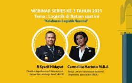 Bea Cukai Gelar Webinar dengan Tema Logistik di Batam Saat Ini