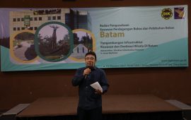 BP Batam Sosialisasikan Pengembangan Infrastruktur Kawasan Pulau Batam