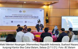 Sambangi Kantor Bea Cukai Batam, Wamenkeu Suahasil: Kemenkeu Terbuka Semua Masukan Dari Pelaku Usaha Agar NLE Dan BLE Sesuai Kebutuhan