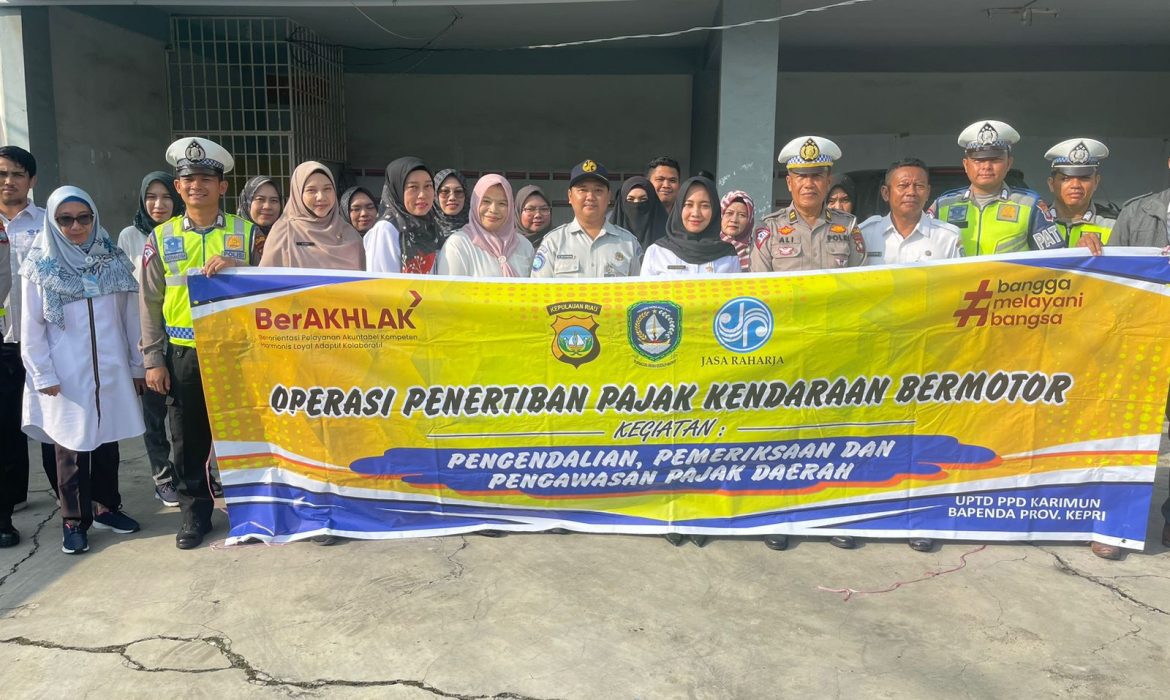 Jasa Raharja Kepri Bersama Tim Pembina Samsat Kabupaten Karimun  Operasi Penertiban Kendaraan Bermotor
