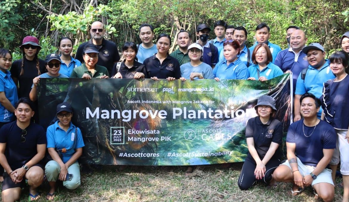 ASCOTT INDONESIA RAYAKAN HARI MANGROVE SEDUNIA DENGAN KEGIATAN KEBERLANJUTAN UNTUK LINGKUNGAN