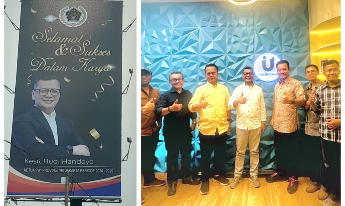 Kesit Budi Handoyo Segera Dilantik sebagai Ketua PWI Jaya, Ucapan Selamat Mengalir dari Berbagai Kalangan